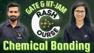 Chemical Bonding | GATE Chemistry Crash Course | IIT JAM Crash Course Chemistry | Chemical Science