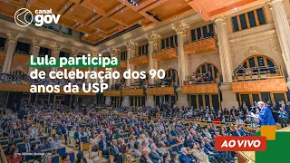 🔴 Lula participa de celebração dos 90 anos da USP