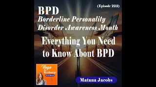 BPD - Borderline Personality Disorder Awareness Month - Everything You Need