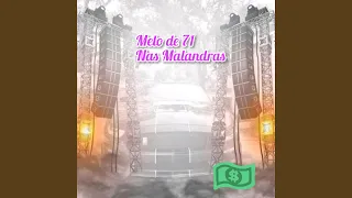 MELO DE 71 NAS MALANDRAS