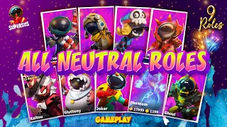 ALL NEUTRAL ROLES GAMEPLAY IN JUST ONE VIDEO 🎭