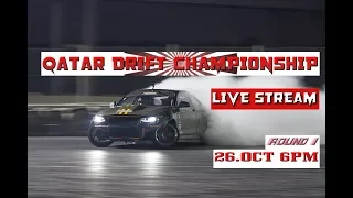 [SEASON 2018 - 2019] QATAR DRIFT CHAMPIONSHIP - ROUND 1