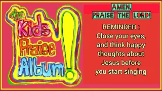 The Kids Praise: Psalty, the Singing Songbook - Amen, Praise the Lord lyrics