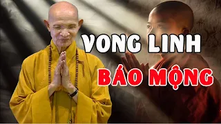 Vong Linh Báo Mộng - HT Thích Giác Hạnh Thuyết Pháp