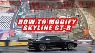 How to Build a 10-second Skyline GT-R -and Skyline GT-R Modifying Guide