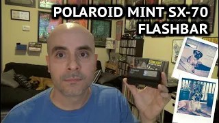 Polaroid Mint SX70 Flashbar - Test & Review