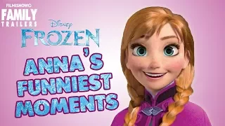 FROZEN | Anna's Best Funny Moments