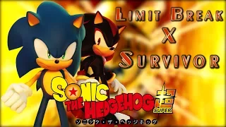 Limit Break x Survivor - Sonic The Hedgehog [GMV]