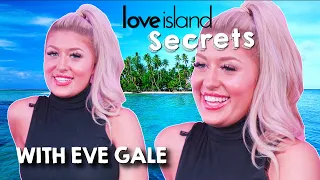 Love Island's Eve Gale exposes gruelling filming schedule | Love Island Secrets