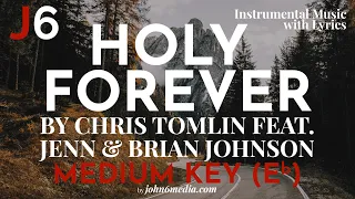 Chris Tomlin feat Jenn & Brian Johnson | Holy Forever Instrumental Music and Lyrics Medium Key (Eb)