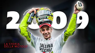 GALLINA VECCHIA FA BUON BRODO - La Storia della MotoGP - Stagione 2009