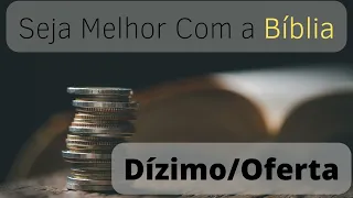 Dízimo/Oferta - versículos da bíblia