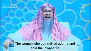 The woman who committed adultery & told the Prophet ﷺ‎ - assim al hakeem