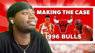 ALREADY KNOW WHAT TIME IT IS!!! Making The Case - 1996 Bulls Reaction