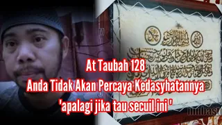 Secuil Rahasia at taubah 128 Yang Dampaknya Besar