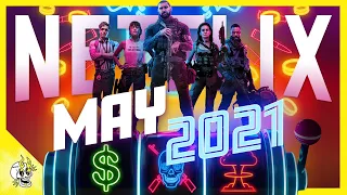 Everything Coming to & Leaving NETFLIX in MAY 2021 | Flick Connection