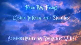 Face My Fears || Utada Hikaru x Skrillex (Orchestral Ver.)