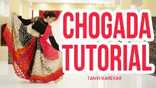 Chogada Tara - Loveratri | Garba Dance Tutorial | Tanvi Karekar Choreography