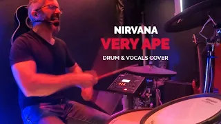 Nirvana - Very Ape - Drum & Vocals Cover