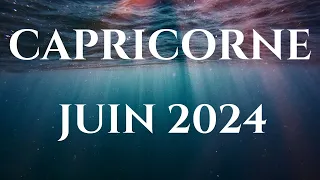 CAPRICORNE ♑JUIN 2024 - VOUS POUVEZ ÊTRE FIÈRE DU TRAVAIL ACCOMPLI !