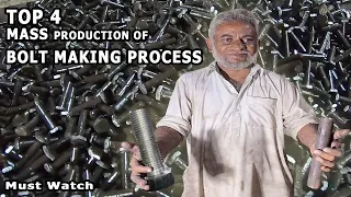 Top 4 Mass Production of Bolt Making Process | Tour of a State-of-the-Art-Factory