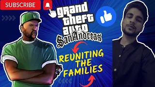 GTA San Andreas - Walkthrough - Mission #26 - Reuniting the Families (Android)