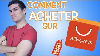 Comment Acheter sur ALIEXPRESS sans ARNAQUE !!