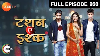 Tashan E Ishq - Full Ep - 260 - Kunj, Yuvraj, Twinkle, DR.Pallavi - Zee TV