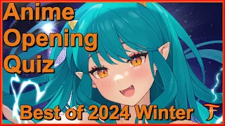 Anime Opening Quiz — My Favourite Openings of 2024 Winter (30 OP)