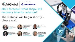 FlightGlobal webinar - 2021 forecast: What shape will recovery take for aviation?