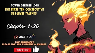 Chapter 1-20 : Tower Defense Lord: The First Ten Consecutive SSS-Level Talents