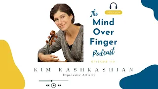 110 Kim Kashkashian: Expressive Artistry