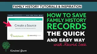 How to Save Family History Records Quickly and Easily with Record Seek