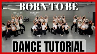 ITZY - 'BORN TO BE' Dance Practice Mirrored Tutorial (SLOWED)