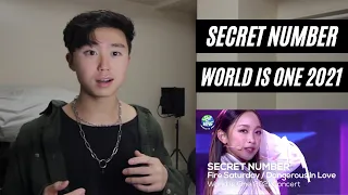 SECRET NUMBER - Fire Saturday, Dangerous In Love (World is One 2021 CONCERT) REACTION