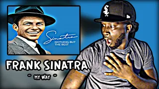 OMG!! WHO IS THIS MAN?! *First Time Hearing* Frank Sinatra - My Way | REACTION