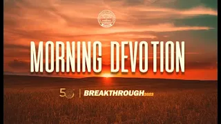 MORNING DEVOTION - APRIL 25, 2023