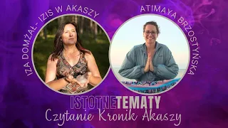 Czytanie Kronik Akaszy | ISTOTNE TEMATY