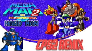 Megaman 3 - Hard Man(CPS2 Remix)