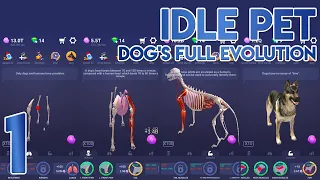 Idle Pet DOG Full Evolution [Completed]