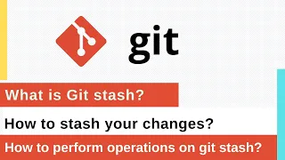 #8 Git Tutorial | What is Git Stash | How to save your working copy changes to stash