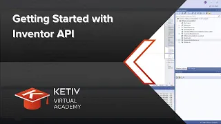 Getting Started with Inventor API | KETIV Virtual Academy