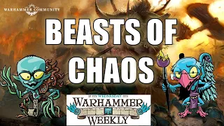 Beasts of Chaos Battletome Review - Warhammer Weekly 02082023