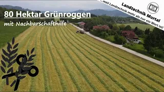 80 Hektar Grünroggen mit Nachbarschaftshilfe - Kärnten 2023 | Landtechnik Murtal