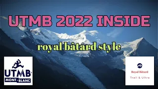 UTMB 2022 Inside