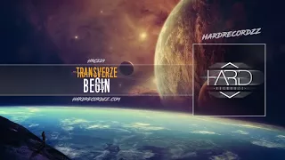 Transverze - Begin (Original Mix)