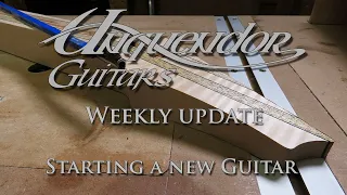 Unquendor's weekly update!! A new Guitar Build