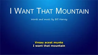 I Want That Mountain! (Vreau acest munte!)