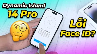 Mở hộp iPhone 14 Pro: Muộn nhưng làm kỹ - Lỗi lạ: Dùng Dynamic Island không cài được Face ID?