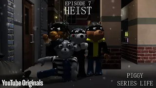 Piggy Series Life: Heist | Episode 7